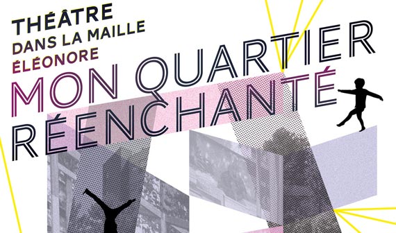 Mon Quartier réenchanté affiche 2018