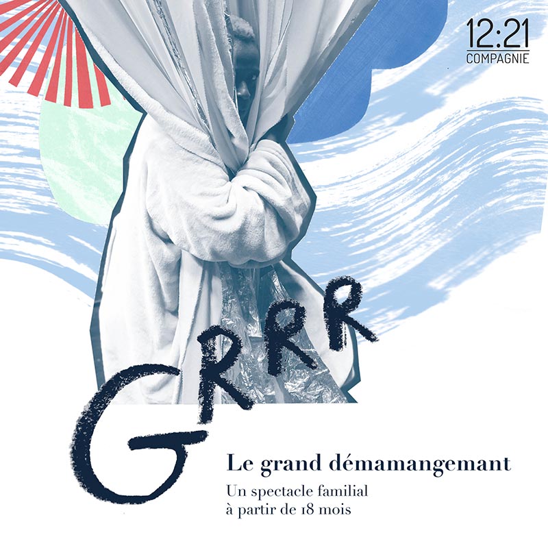 Affiche spectacle Grrr par la Compagnie 1221